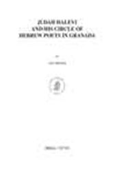 Judah Halevi and His Circle of Hebrew Poets in Granada