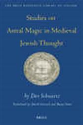 Studies on Astral Magic in Medieval Jewish Thought