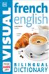 French-English Bilingual Visual Dictionary