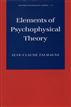 Elements of Psychophysical Theory