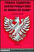 Finance Capitalism and Germany's Rise to Industrial Power