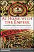 At Home with the Empire