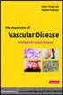 Mechanisms of Vascular Disease