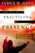 Lost Art of Practicing His Presence