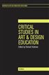 Critical Studies in Art and Design Education