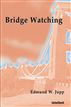 Bridge Watching