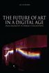 The Future of Art in a Digital Age