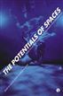 The Potentials of Spaces
