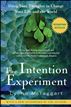 The Intention Experiment