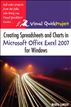 Creating Spreadsheets and Charts in Microsoft Office Excel 2007 for Windows