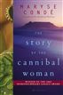 The Story of the Cannibal Woman
