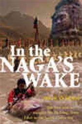 In the Naga's Wake