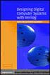 Designing Digital Computer Systems with Verilog