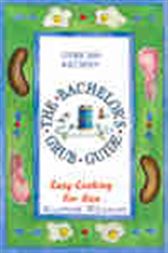 The Bachelor's Grub Guide
