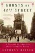 Ghosts of 42nd Street