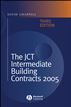The JCT Intermediate Building Contracts 2005