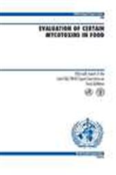 Evaluation of Certain Mycotoxins in Food, No. 906