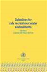 Guidelines for Safe Recreational Water Environments, Volume 1