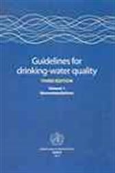 Guidelines for drinking-water quality, Volume 1
