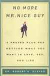 No More Mr. Nice Guy!