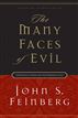 The Many Faces of Evil