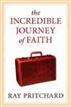 The Incredible Journey of Faith