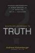 Whatever Happened to Truth?