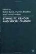 Ethnicity, Gender and Social Change