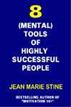 The Eight (mental) Tools Of Highly Successful People