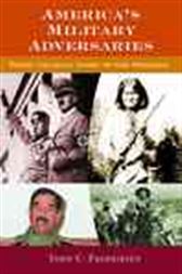 America's Military Adversaries