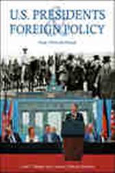 U.S. Presidents and Foreign Policy