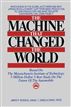 The Machine That Changed the World