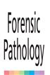 Forensic Pathology
