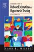 Introduction to Robust Estimation and Hypothesis Testing