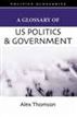 A Glossary of US Politics and Government
