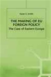The Making of EU Foreign Policy