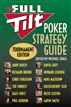The Full Tilt Poker Strategy Guide