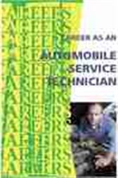 Career As An Automobile Service Technician - Master Mechanic, Repair Shop Owner
