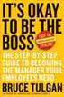 It's Okay to Be the Boss