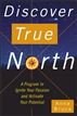 Discover True North