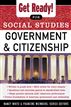 Get Ready! for Social Studies - Civics Government and Citizenship