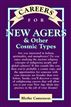 Careers for New Agers & Other Cosmic Types