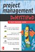 Project Management Demystified