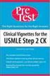 Clinical Vignettes for the USMLE Step 2 CK