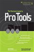 The Musician's Guide to Pro Tools
