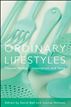 Ordinary Lifestyles
