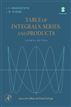 Table of Integrals, Series, and Products