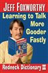 Jeff Foxworthy's Redneck Dictionary III