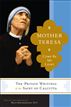 Mother Teresa: Come Be My Light