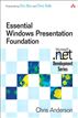Essential Windows Presentation Foundation (WPF)